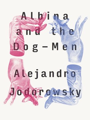 cover image of Albina and the Dog-Men
